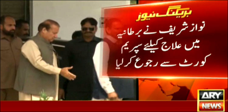 Nawaz Sharif moves SC treatment abroad