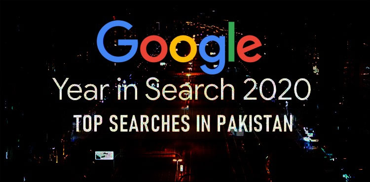 Google top 10 searches Pakistan