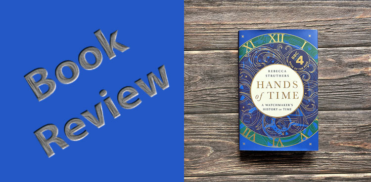Book Review: Hands of Time by Rebecca Struthers