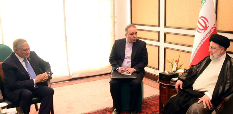 Foreign Minister, Ishaq Dar, President Raisi, Iranian President, Seyyed Ebrahim Raisi