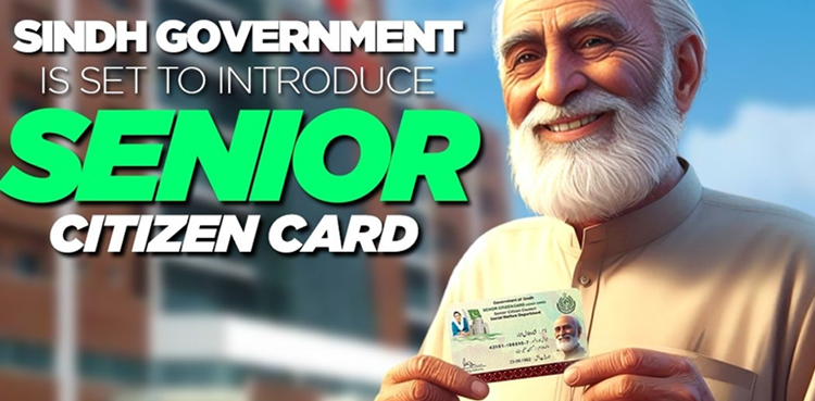 Senior citizen card, sindh, healthcare, pakistan