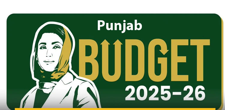 Punjab Budget 2025–26, Maryam Nawaz, Tax-Free Vision, Budget 2025-26